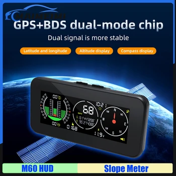 M60 GPS + BDS Двухрежимный спидометр HUD Интеллектуальный инклинометр Внедорожный измеритель наклона Дисплей Наклон Угол наклона Компас для всех автомобилей